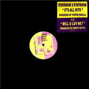 Stayshon 2 Stayshon - It's All Rite / Will U Luv Me FLAC