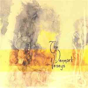 The Denmark Veseys - The Denmark Veseys FLAC