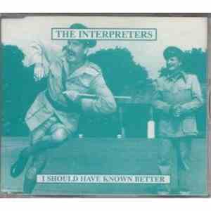 The Interpreters - I Should Have Known Better FLAC