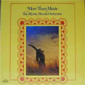 The Mystic Moods Orchestra - More Than Music FLAC