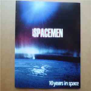 The Spacemen - 10 Years In Space FLAC