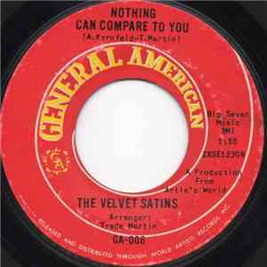 The Velvet Satins - Nothing Can Compare To You FLAC