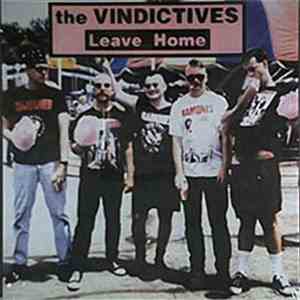 The Vindictives - Leave Home FLAC