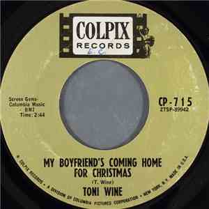 Toni Wine - My Boyfriend's Coming Home For Christmas FLAC