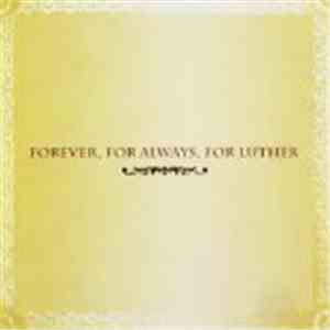 Various - Forever, For Always, For Luther FLAC