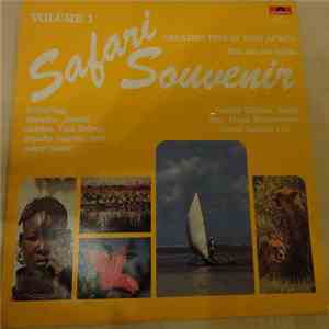 Various - Safari Souvenir Volume 1 - Greatest Hits Of East Africa - Hits Aus Ost Afrika FLAC