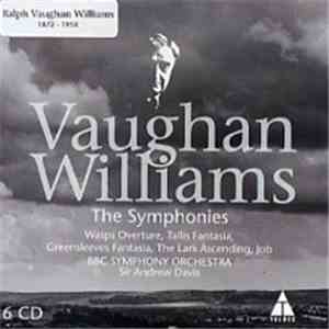 Vaughan Williams, BBC Symphony Orchestra, Sir Andrew Davis - Complete Symphonies, Tallis & Greensleeves Fantasias, Lark Ascending, Wasps Overture FLAC