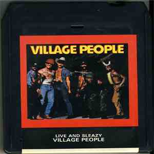 Village People - Live & Sleazy FLAC