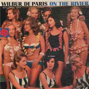 Wilbur De Paris - On The Riviera FLAC