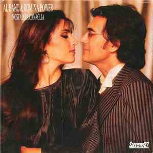 Al Bano & Romina Power - Nostalgia Canaglia FLAC