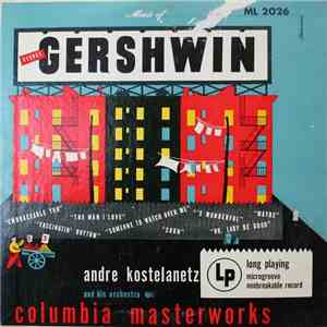 Andre Kostelanetz And His Orchestra - Music Of George Gershwin FLAC