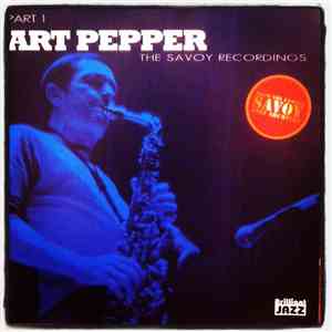 Art Pepper - The Savoy Recordings Part 1 FLAC