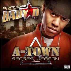 Baby D  - A-Town Secret Weapon FLAC