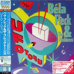Béla Fleck & The Flecktones - UFO TOFU FLAC