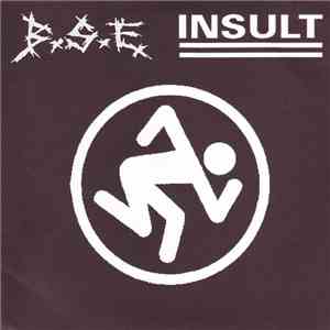 B.S.E.  / Insult - B.S.E. / Insult FLAC