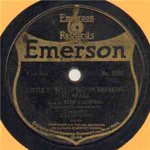 Burr & Campbell / Charles Hart  & Elliott Shaw - Little By Little You're Breaking My Heart / Weeping Willow Lane FLAC