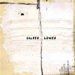 Calder - Lower FLAC