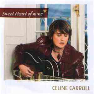 Celine Carroll - Sweet Heart Of Mine FLAC