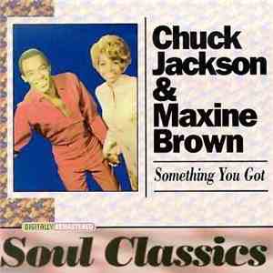 Chuck Jackson & Maxine Brown - Something You Got FLAC