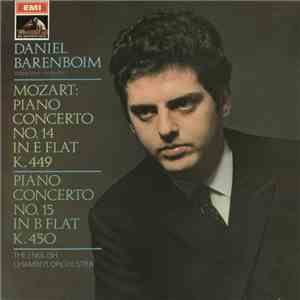 Daniel Barenboim, The English Chamber Orchestra - Mozart - Piano Concerto No. 14 In E-Flat, K. 449; Piano Concerto No. 15 In B-Flat, K. 450 FLAC
