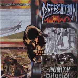 Defecation - Purity Dilution FLAC