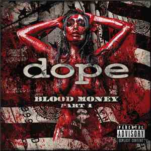 Dope  - Blood Money Part.1 FLAC