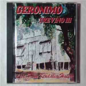 Geronimo Trevino III - Live From Kendalia Halle FLAC