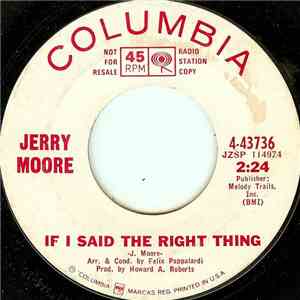 Jerry Moore - If I Said The Right Thing FLAC