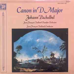 Johann Pachelbel, Jean-François Paillard Chamber Orchestra, Jean-François Paillard - Canon In D Major FLAC