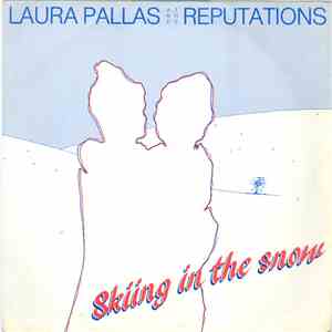 Laura Pallas & The Reputations - Skiing In The Snow FLAC