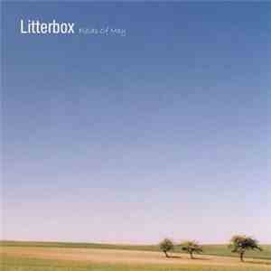 Litterbox - Fields Of May FLAC