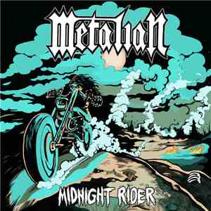 Metalian - Midnight Rider FLAC