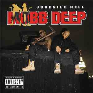Mobb Deep - Juvenile Hell FLAC