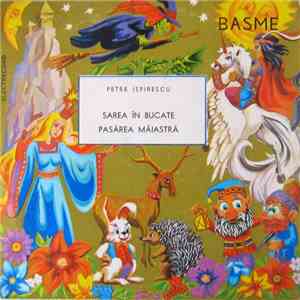 Petre Ispirescu - Sarea În Bucate / Pasărea Măiastră FLAC