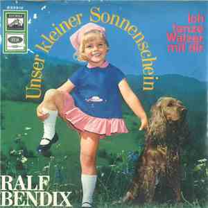 Ralf Bendix - Unser Kleiner Sonnenschein FLAC
