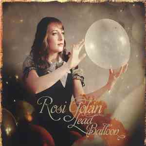 Rosi Golan - Lead Balloon FLAC