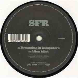 SFR - Dreaming In Computers FLAC