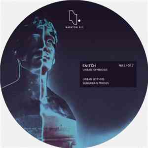 Snitch - Urban Symbiosis FLAC