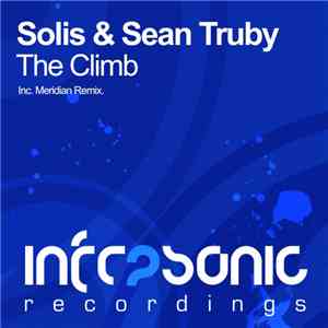 Solis & Sean Truby - The Climb FLAC