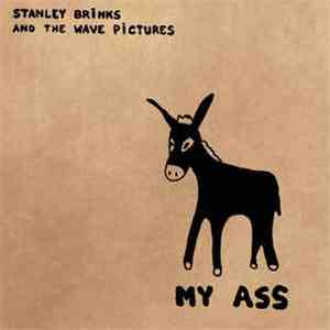 Stanley Brinks And The Wave Pictures - My Ass FLAC