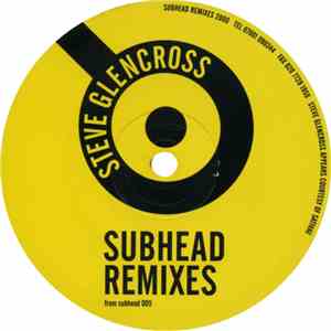 Subhead - Subhead Remixes FLAC