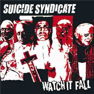 Suicide Syndicate - Watch It Fall FLAC