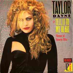Taylor Dayne - Tell It To My Heart (House Of Hearts Mix) FLAC