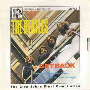 The Beatles - Get Back - The Glyn Johns Final Compilation FLAC