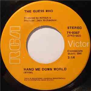 The Guess Who - Hand Me Down World FLAC