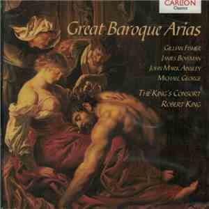 The King's Consort, Robert King  - Great Baroque Arias FLAC