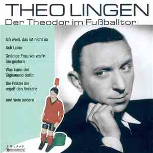 Theo Lingen - Der Theodor im Fussballtor FLAC
