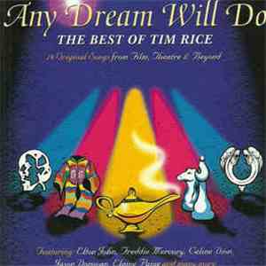 Tim Rice - Any Dream Will Do: The Best Of Tim Rice FLAC