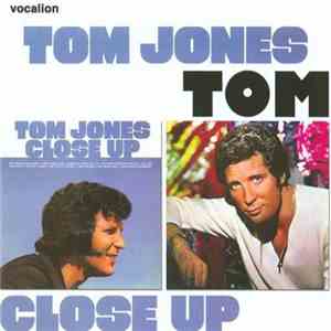 Tom Jones - Close Up & Tom FLAC