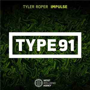 Tyler Roper - Impulse FLAC